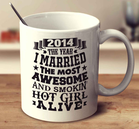 2014 The Year I Married The Most Awesome And Smokin Hot Girl Alive
