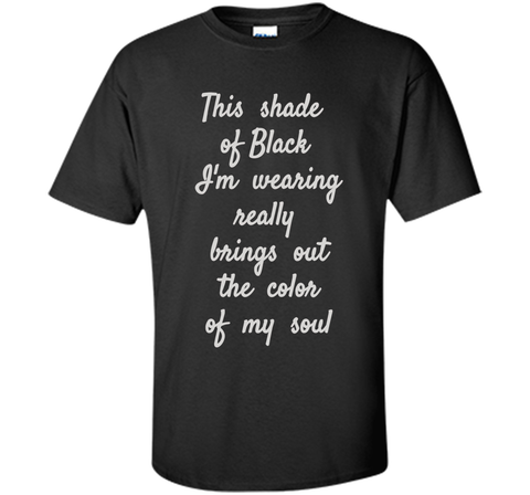 Funny Quote Sarcastic T-Shirt Crazy Saying Dark Humor Gift