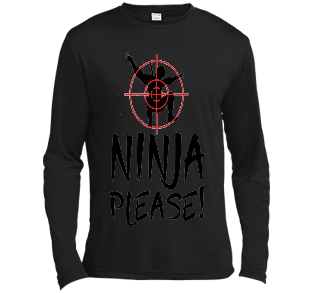 Ninja Please Ninja in Crosshairs T-shirt