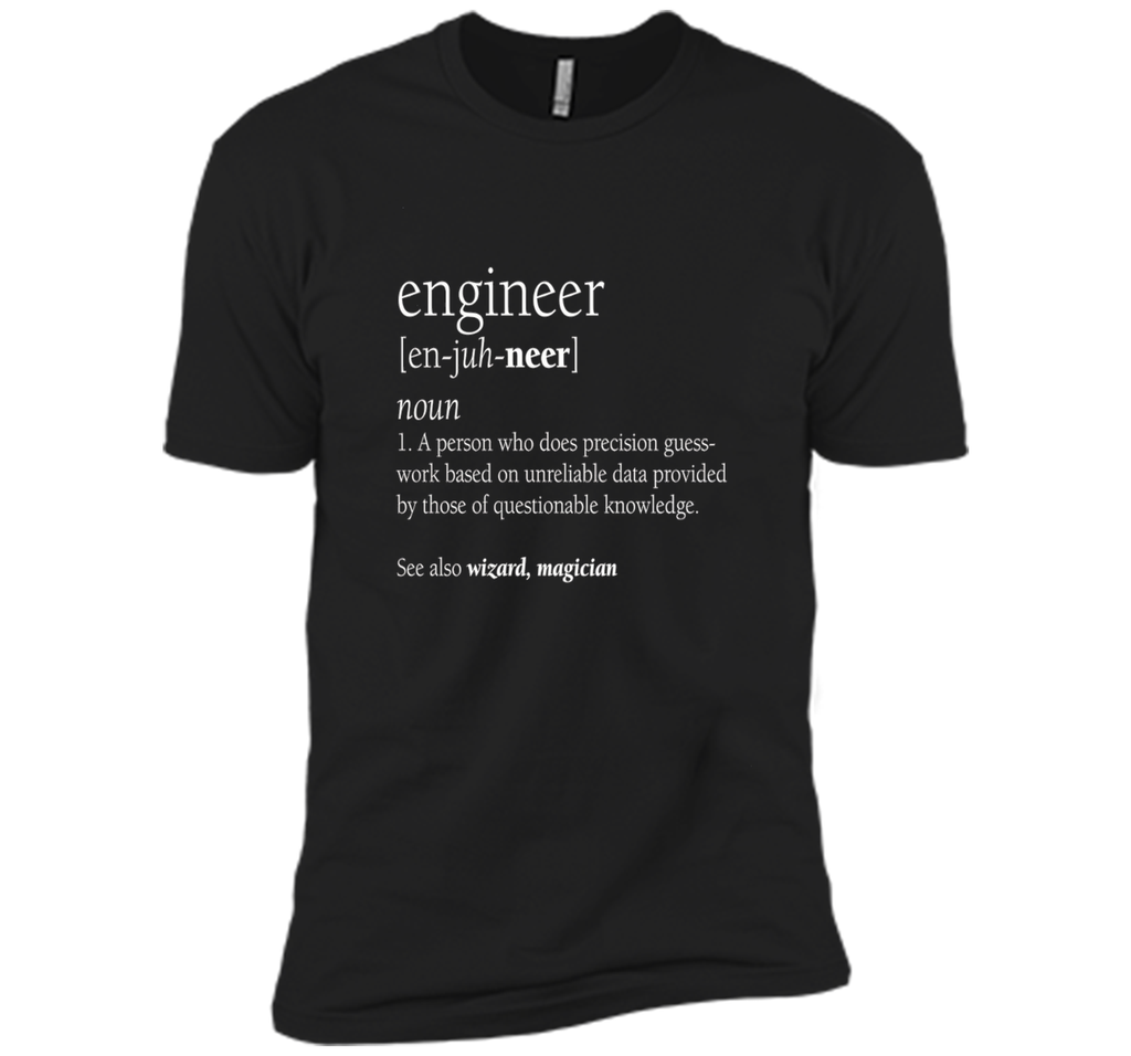 Engineer Definition T Shirt, Funny Engineering Gift