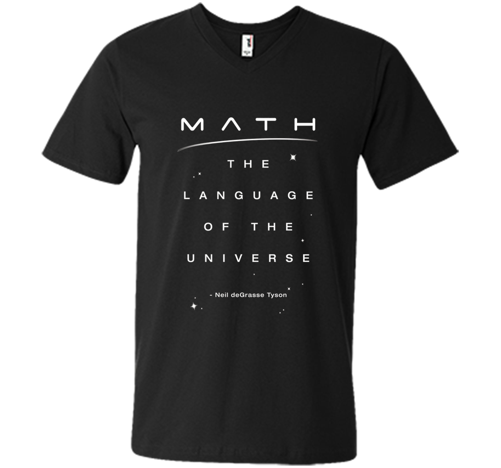 Neil deGrasse Tyson Math Language Universe Quote T-shirt