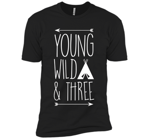 Young Wild and Three Gift T-Shirt