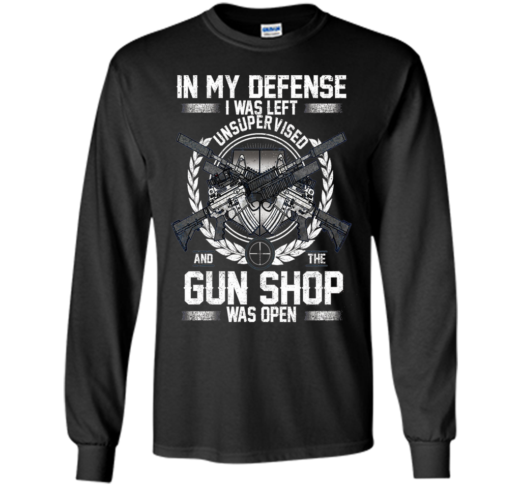 My Defense T-shirt I Was Left Unsupervised