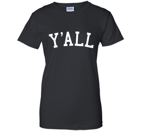 Y'all University Southern Pride T-Shirt