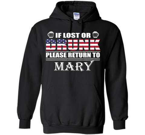If Lost Or Drunk Please Return To Mary T-Shirt- Beer Shirt