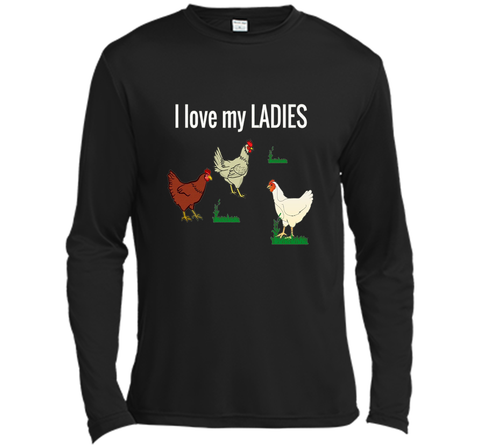 Funny Chicken t shirt for chicken farmers! I Love My Ladies
