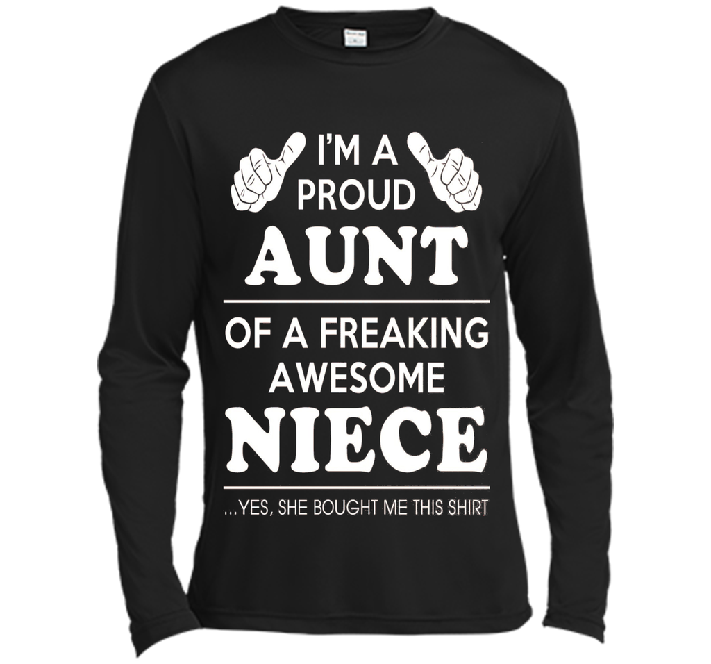 Light Color T-Shirt - Proud Aunt Of A Freaking Awesome Niece
