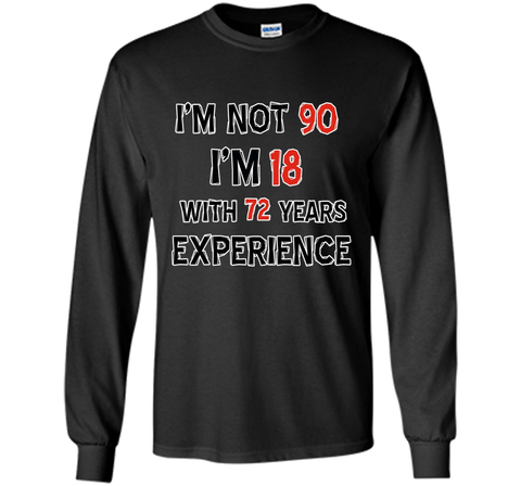 Funny 90 year old birthday t-shirt