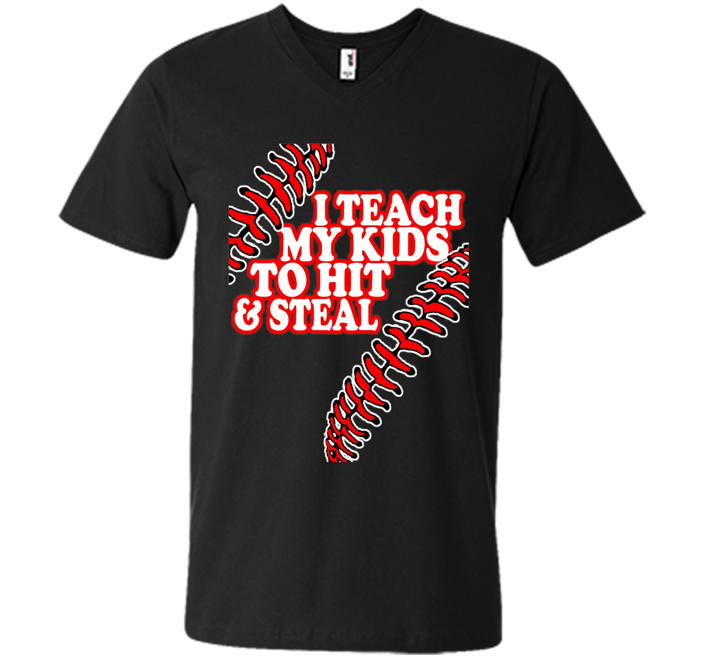 I teach my kid to hit and steal shirt - funny baseball dad