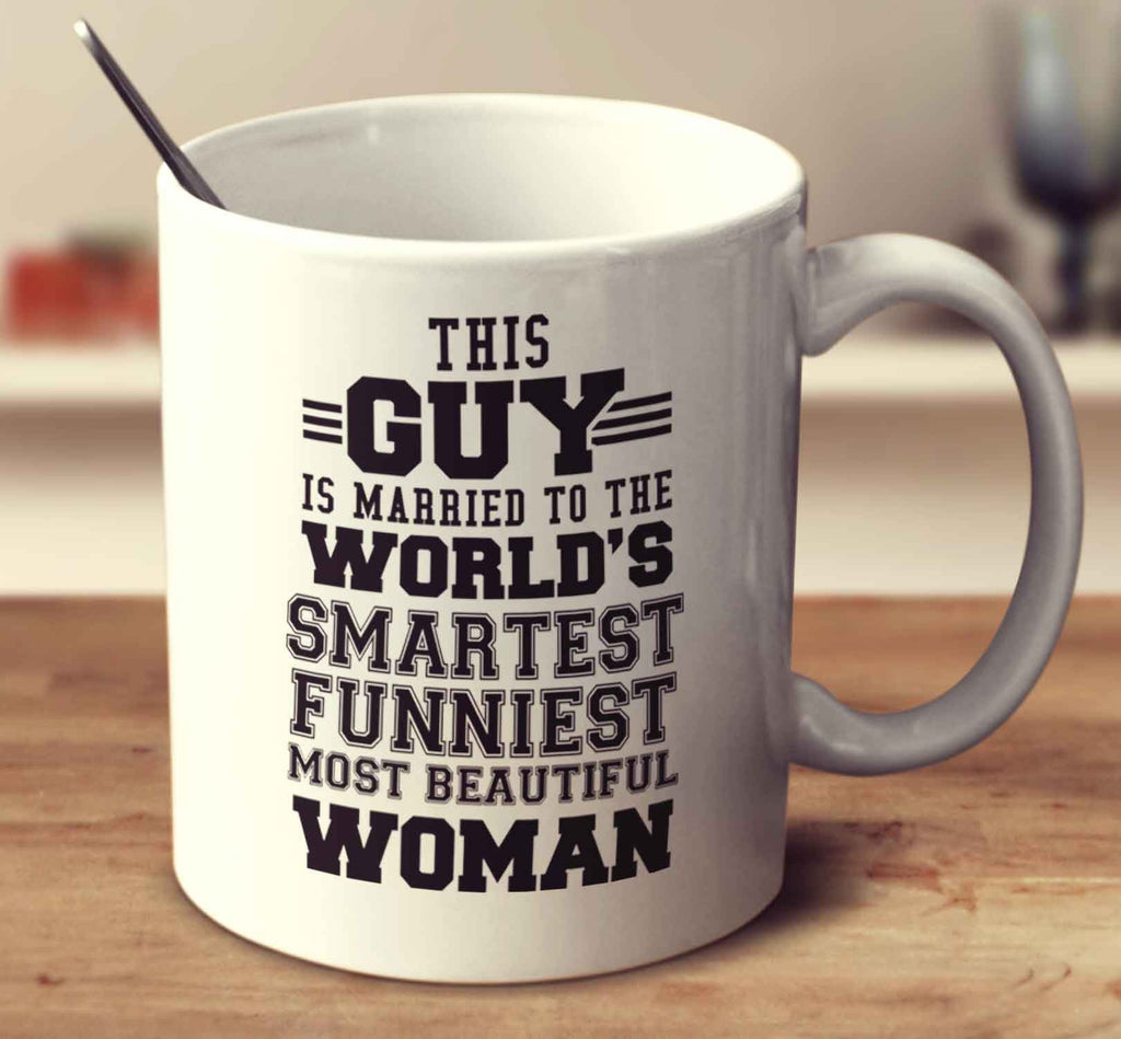 This Guy Is Married To The World's Smartest Funniest Most Beautiful Woman