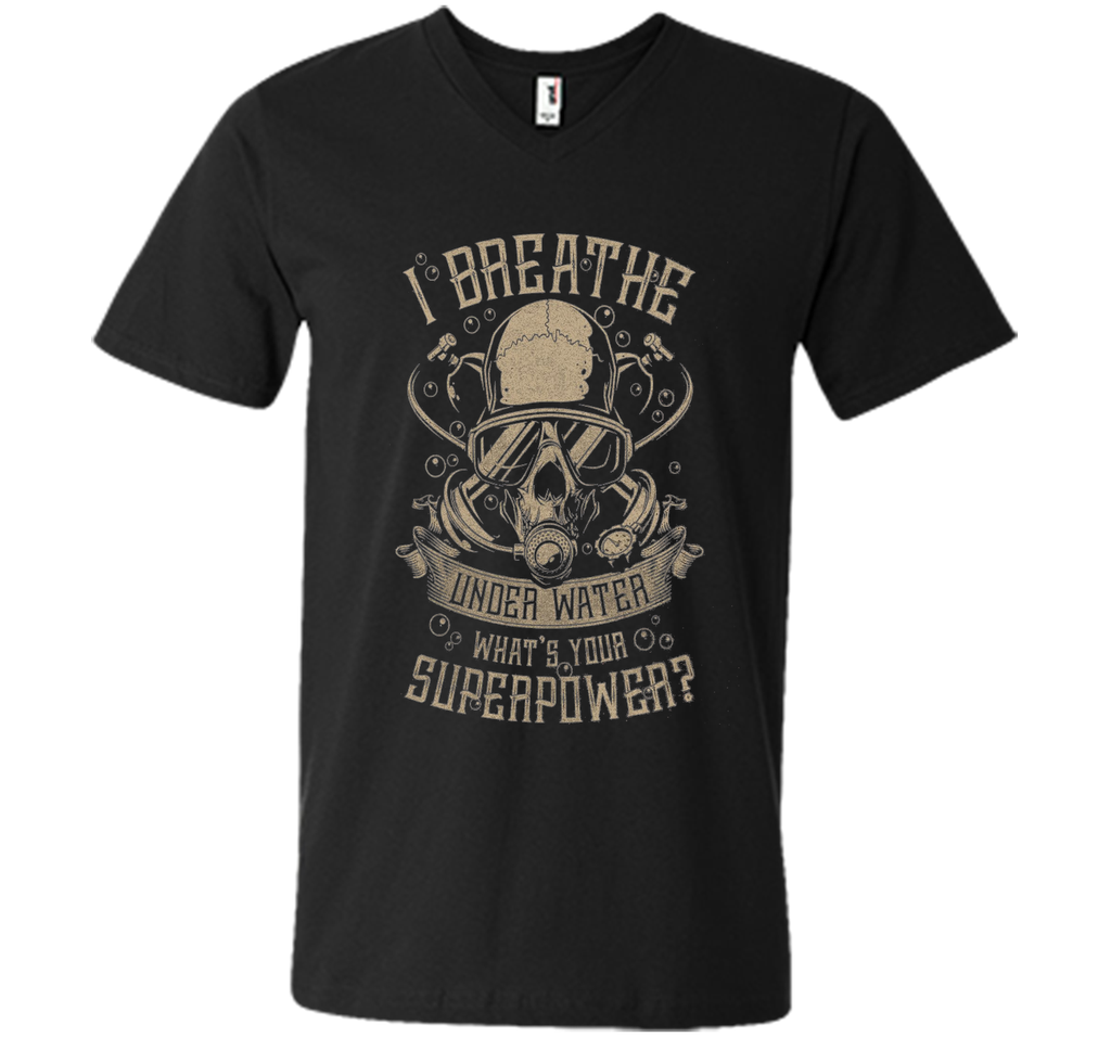 Scuba Diving - I breathe under water T-shirt