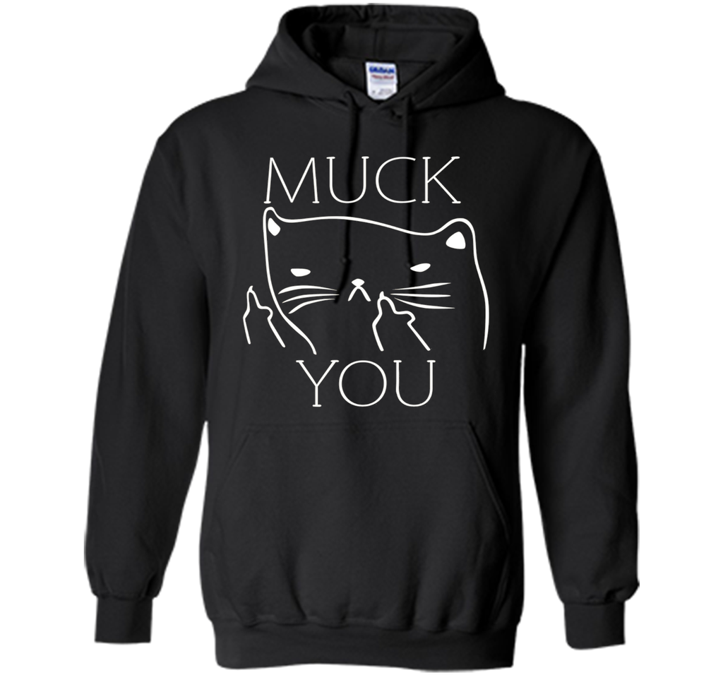 Funny Muck You Cat With Middle Fingers T-Shirt For Cat Lover