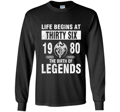 36th Birthday Gifts - Made 1980 The Birth Of Legends Tshirt