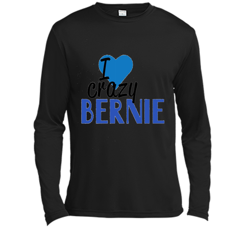 I Love Crazy Bernie