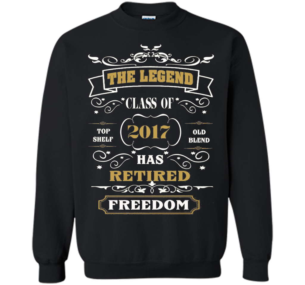 Retired 2017 Shirt: Funny Retirement Gift T-Shirt
