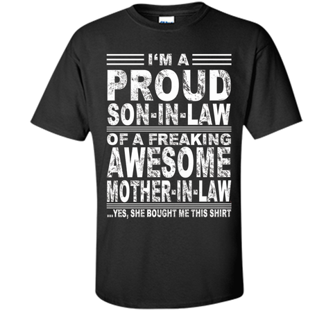 I'm A Proud Son In Law Of A Freaking Awesome Mother In Law