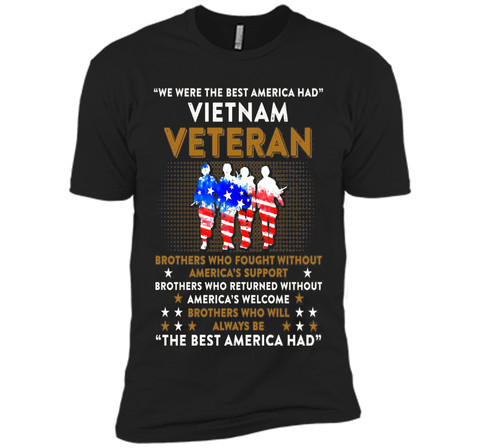 Vietnam Veteran T-shirt: The Best America Had Proud T-shirt