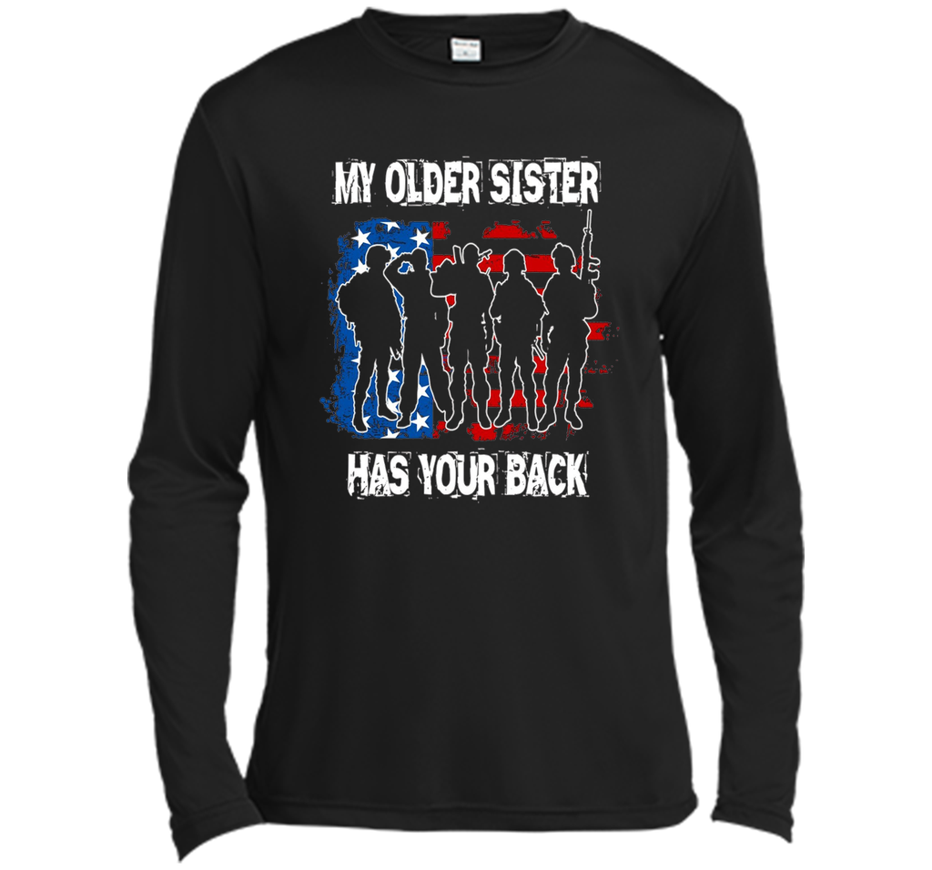 My Older Sister Has Your Back T Shirts