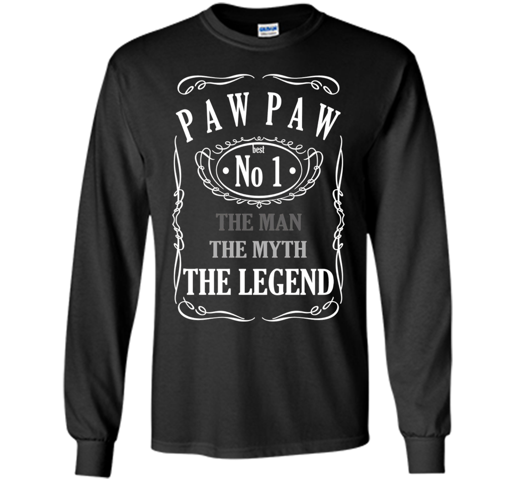 PAW PAW The Man The Myth The Legend T-Shirt