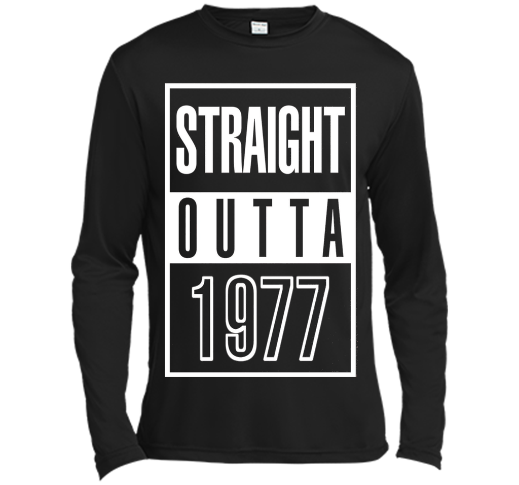 Funny Straight Outta 1977 40th Years Old Birthday Gift Shirt