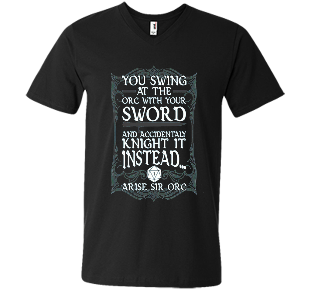 Arise Sir Orc Funny Tabletop RPG Shirt