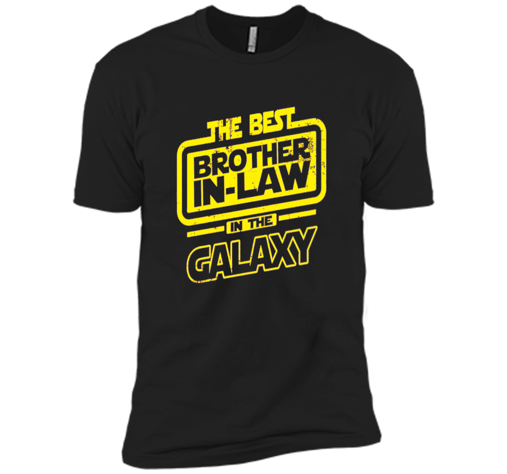 The Best Brother In-Law In The Galaxy T-Shirt