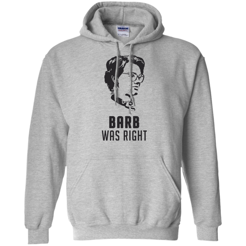 barb was right T-Shirt