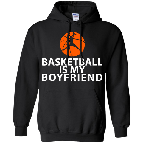 basketball is my boyfriend funny T-Shirt