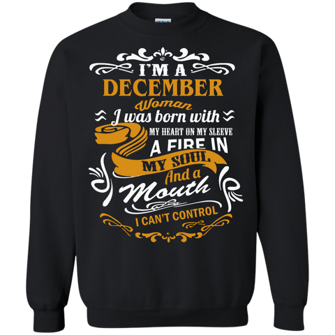 i'm a december woman i was born with my heart on my sleeve T-Shirt