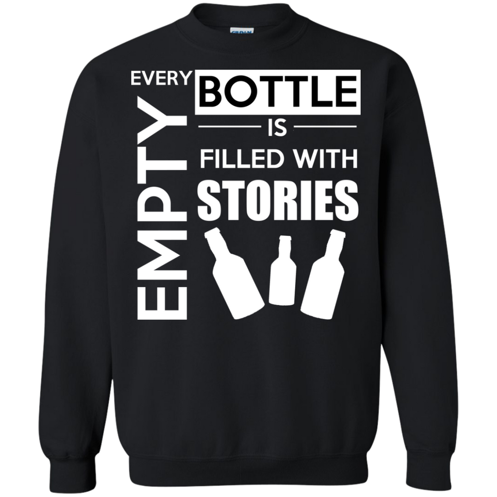 every empty bottle is filled with stories funny beer T-Shirt