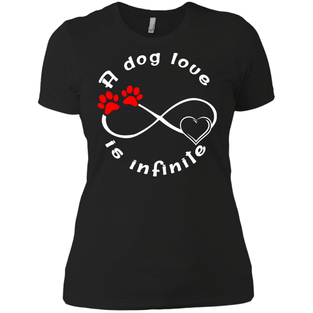 a dog's love is infinite T-Shirt