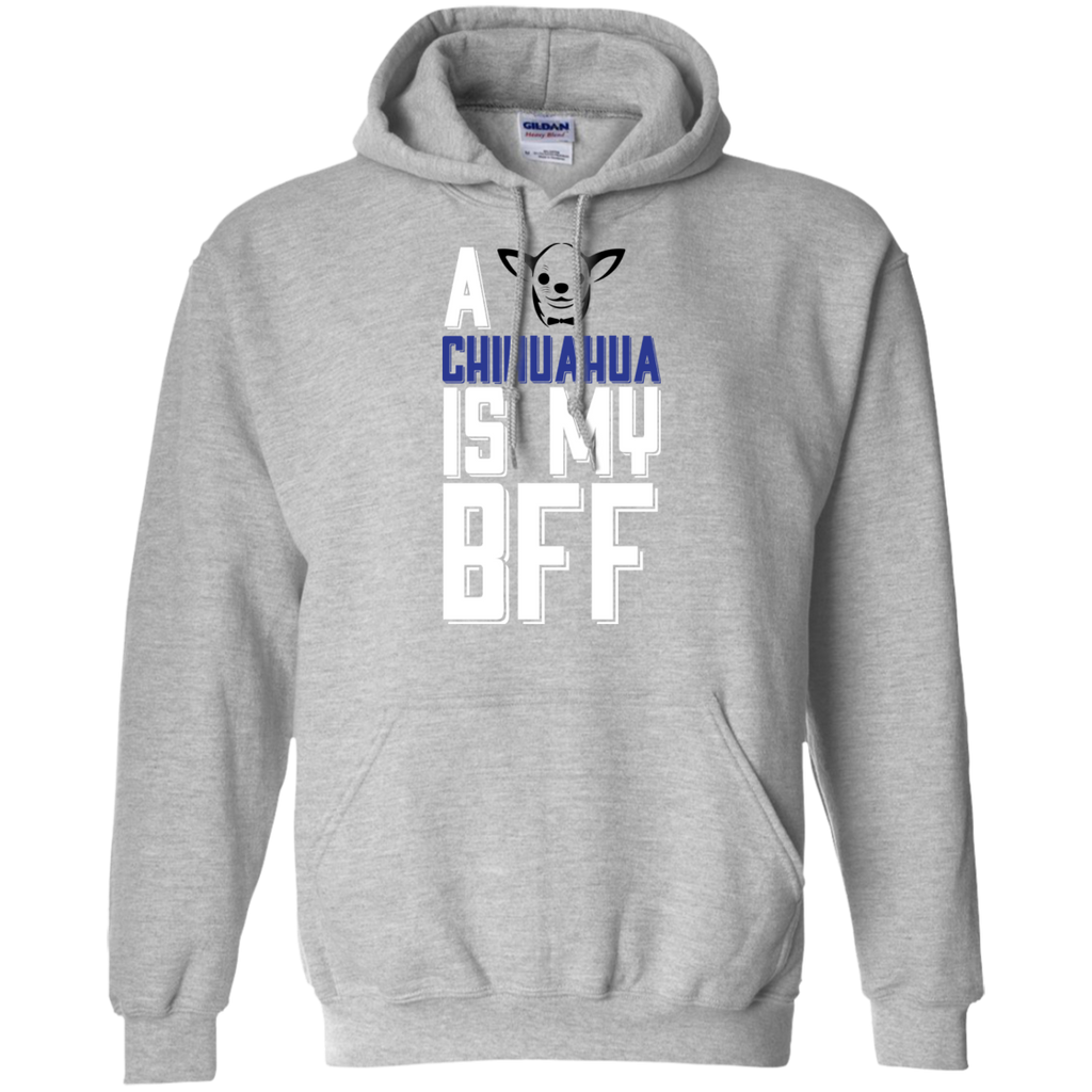 a chihuahua is my bff T-Shirt