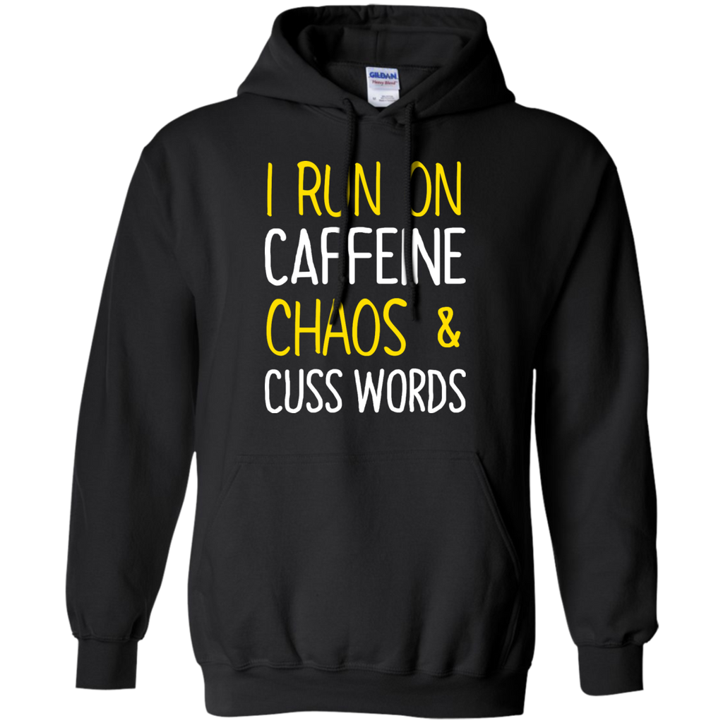 i run on caffeine chaos and cuss words T-Shirt