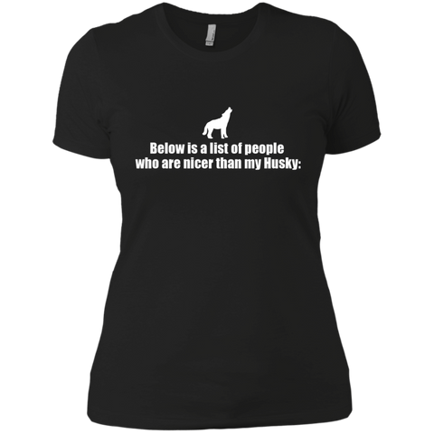 below is a list of people - husky T-Shirt