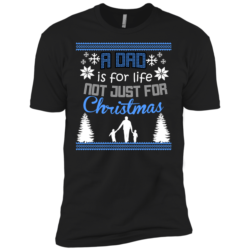 a dad is for life not just for christmas holiday sweater T-Shirt