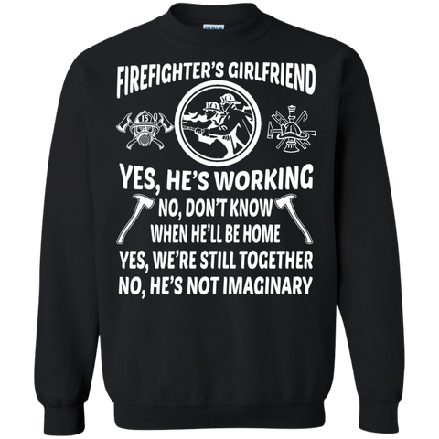 firefighter's wife yes, he's working T-Shirt