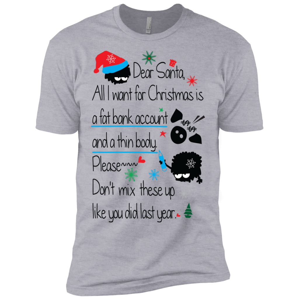 dear santa T-Shirt