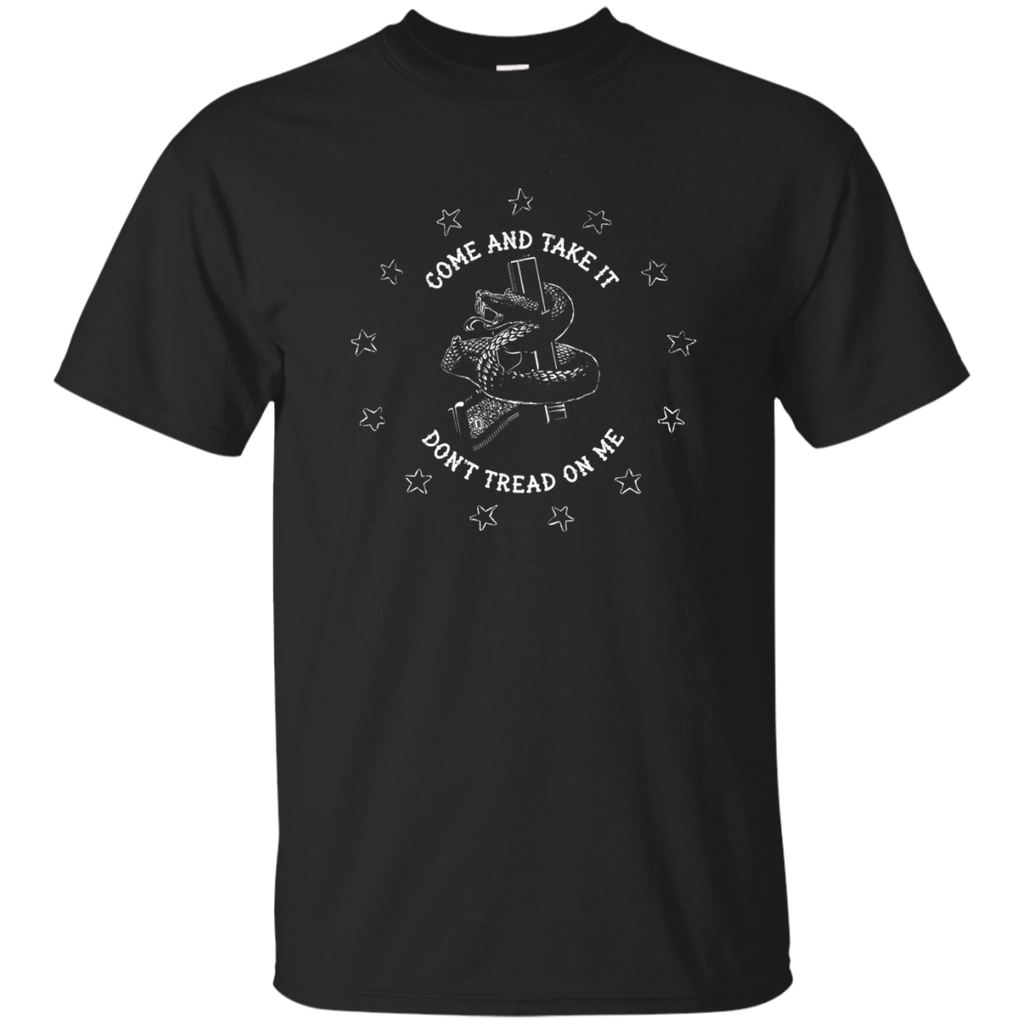 come and  take it, dont tread on me T-Shirt