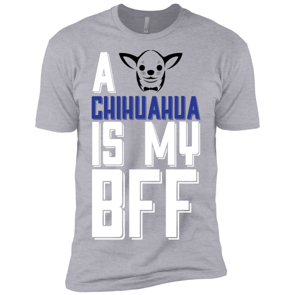 a chihuahua is my bff T-Shirt