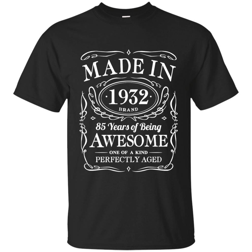 85th Birthday Gift Made In 1932 Awesome G200 Gildan Ultra Cotton T-Shirt