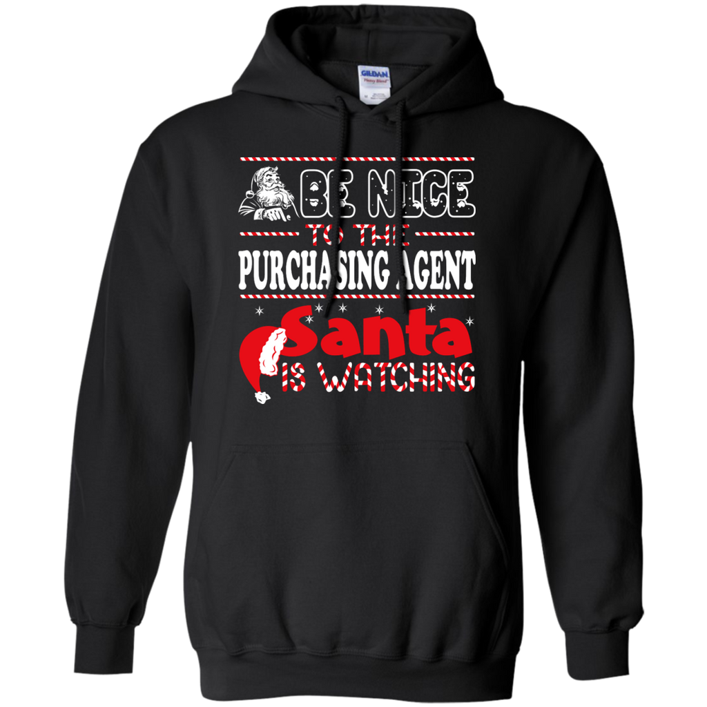 be nice to the purchasing agent santa is watching - christmas T-Shirt
