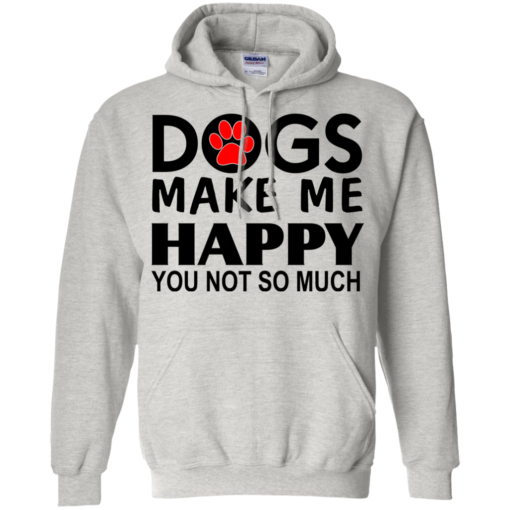 dogs make me happy you not so much T-Shirt