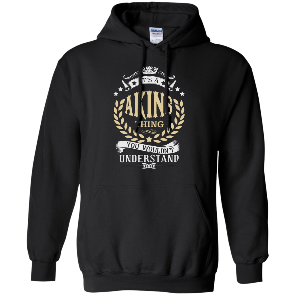 it's a akins thing you wouldn't understand T-Shirt