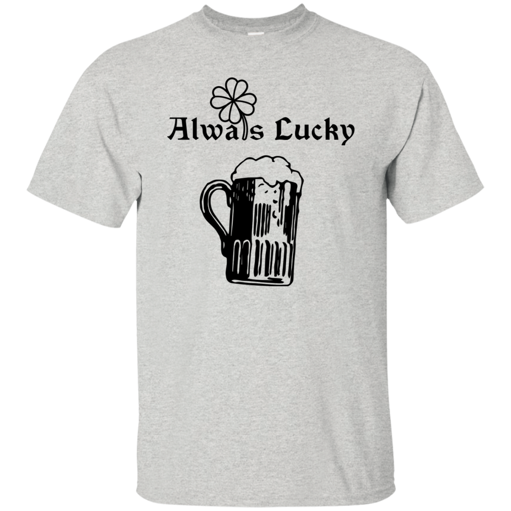 always lucky T-Shirt