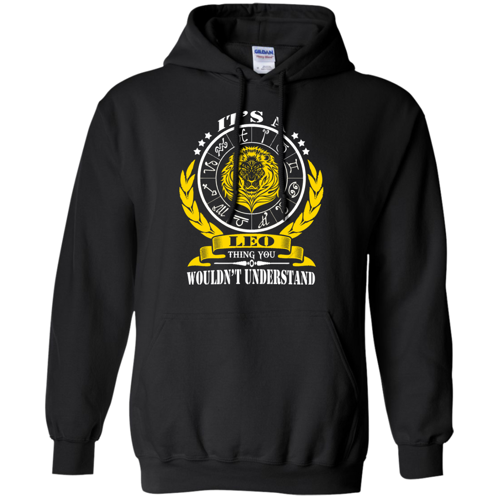 it's a leo thing you wouldn't understand T-Shirt