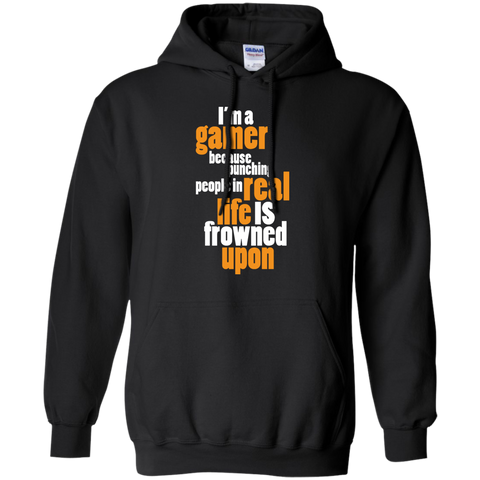 i'm a gamer because punching people in real life is frowned upon T-Shirt