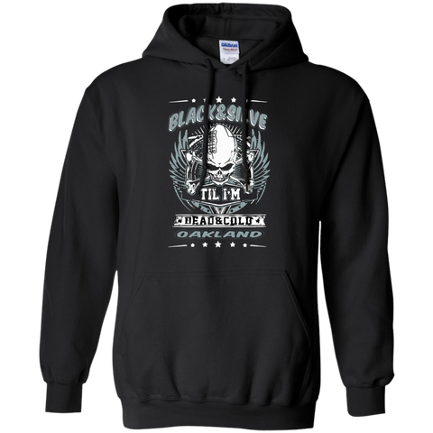 black and silver til i am dead and cold oakland T-Shirt