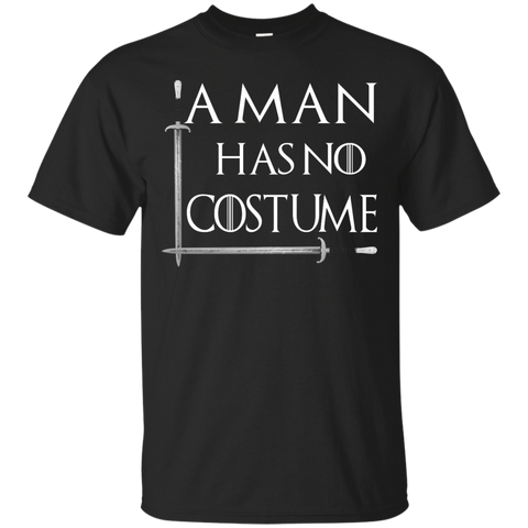 a man has no costume halloween T-Shirt