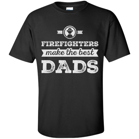 firefighter make the best dads 19 T-Shirt