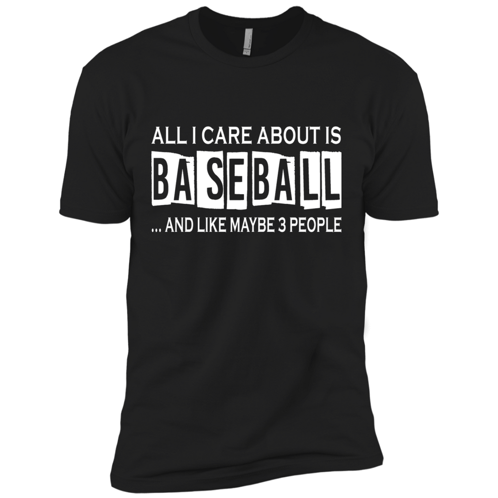 all i care about is baseball T-Shirt